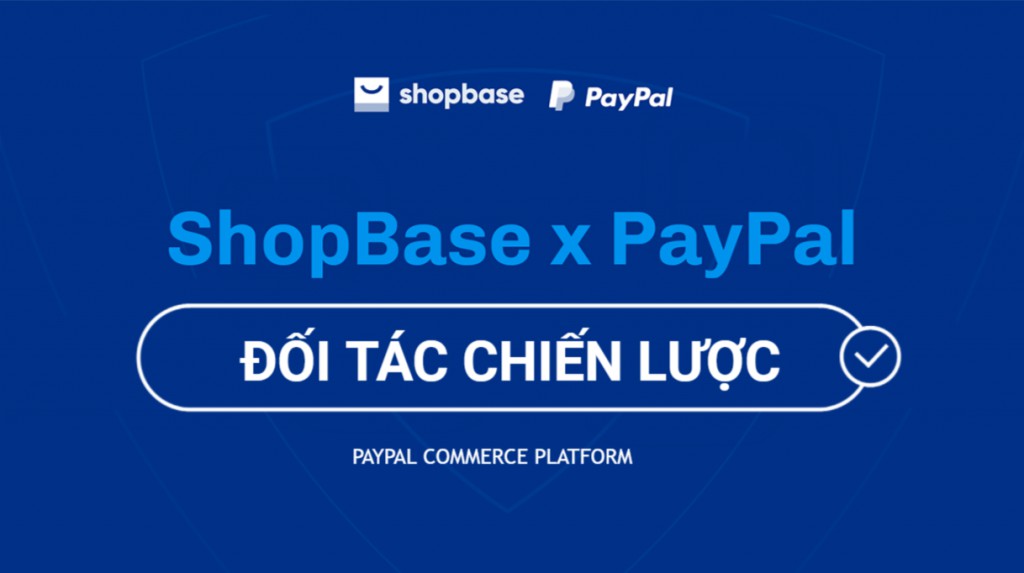 ShopBase mang tới trải nghiệm thanh toán mượt mà