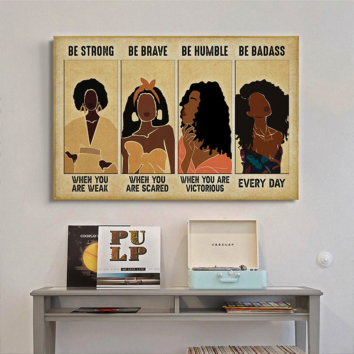 Mẫu thiết kế mang thông điệp khẳng định sự mạnh mẽ của người phụ nữ da màu được in trên sản phẩm Poster