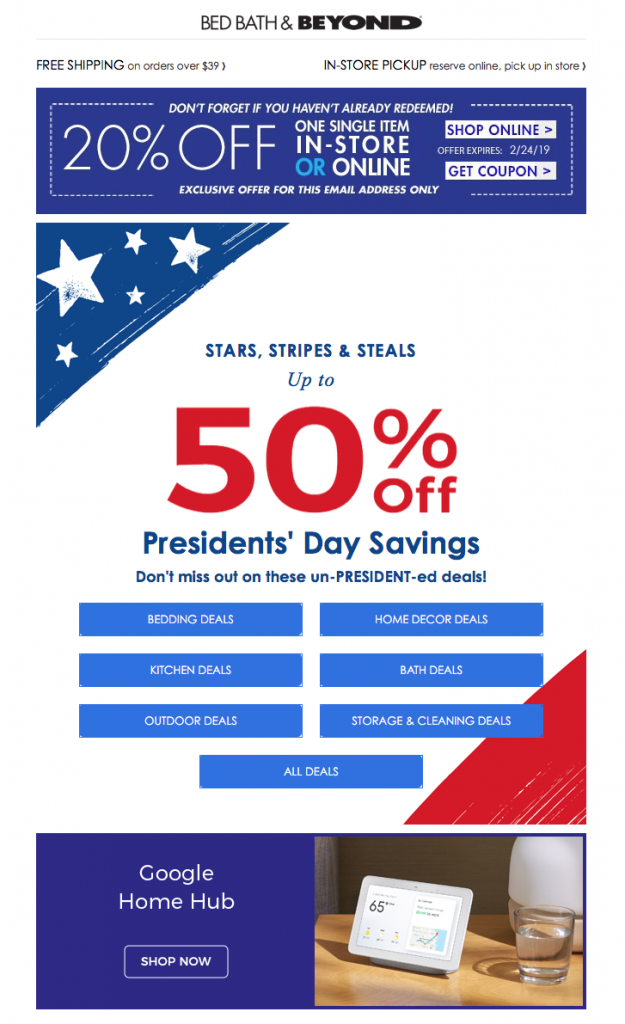 Một mẫu email marketing Bed Bath & Beyond gửi khách hàng của họ nhân ngày President’s Day đồng thời gửi kèm mã khuyến mãi