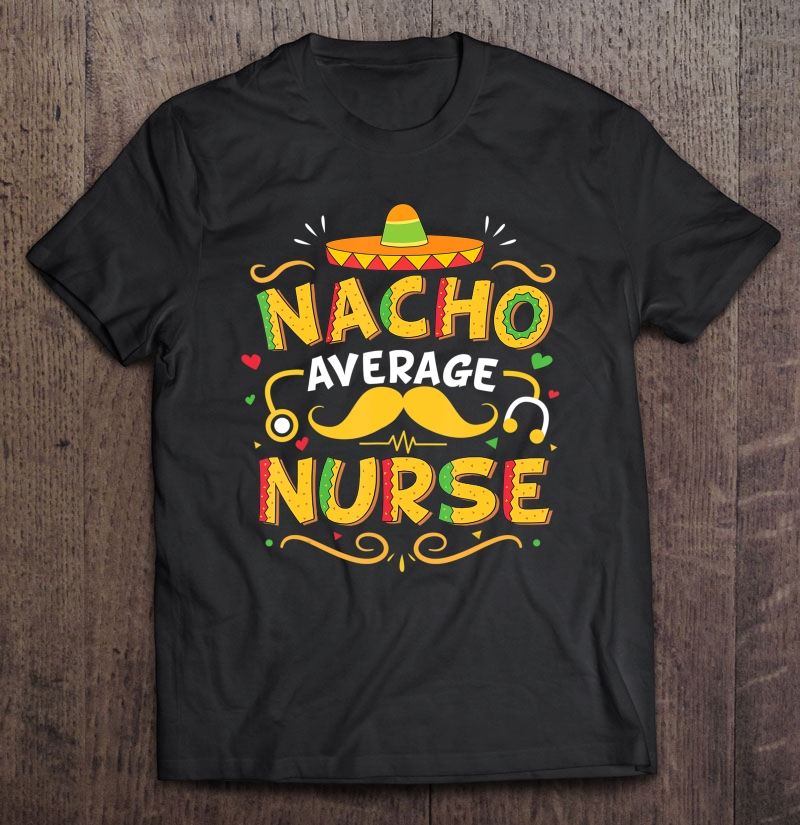 Mẫu thiết kế trên T-shirt dành cho niche những người làm nghề y tá nhân ngày Cinco de Mayo