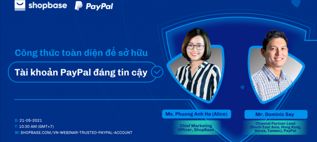 ShopBase PayPal partnership payment hold cong thanh toan