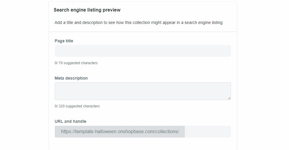 Các thông tin bạn điền tại Search engine list preview sẽ quyết định cách mà bộ sưu tập hiển thị trên các công cụ tìm kiếm