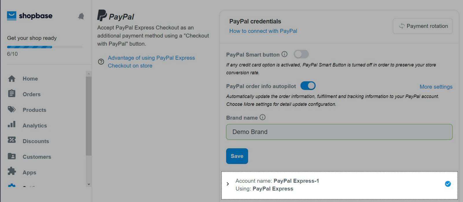 Tài khoản PayPal của bạn đã được kết nối với cửa hàng trên ShopBase.