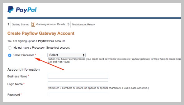 Tùy chọn Select Processor và điền thông tin để tạo tài khoản Payflow Pro Gateway.