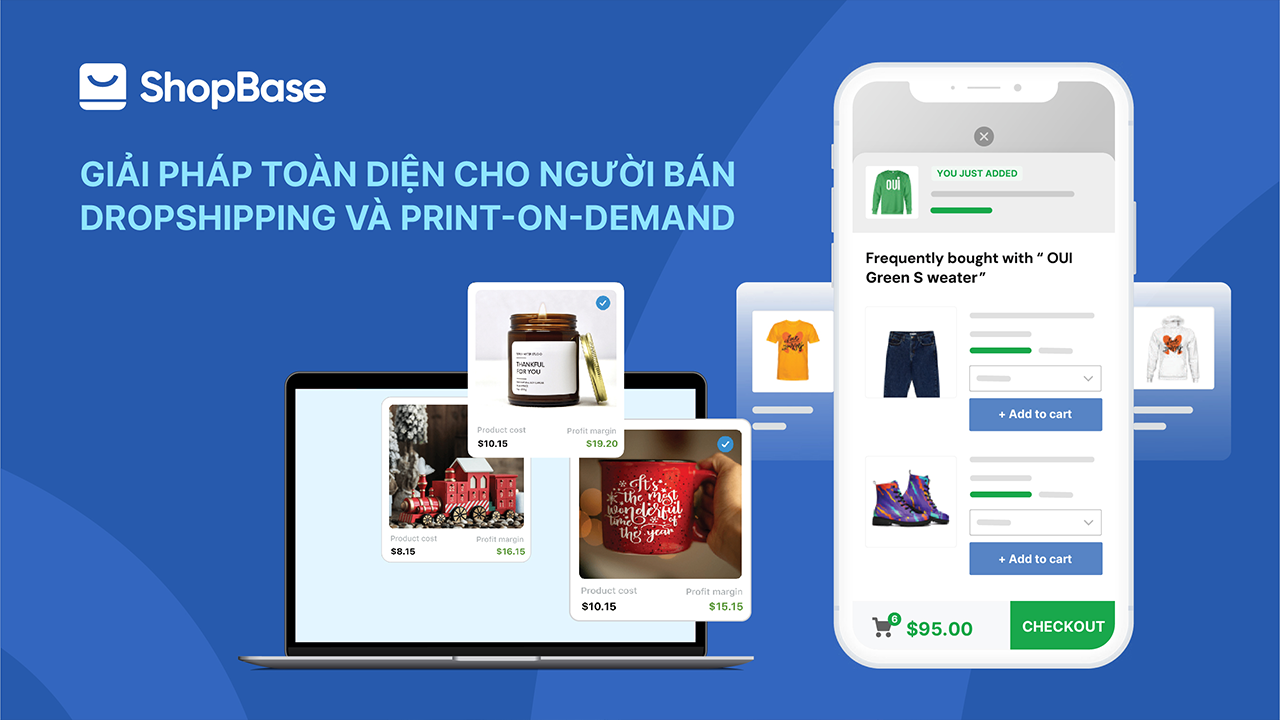 ShopBase là nền tảng bạn nên lựa chọn để bắt đầu và phát triển doanh nghiệp xuyên biên giới của mình.