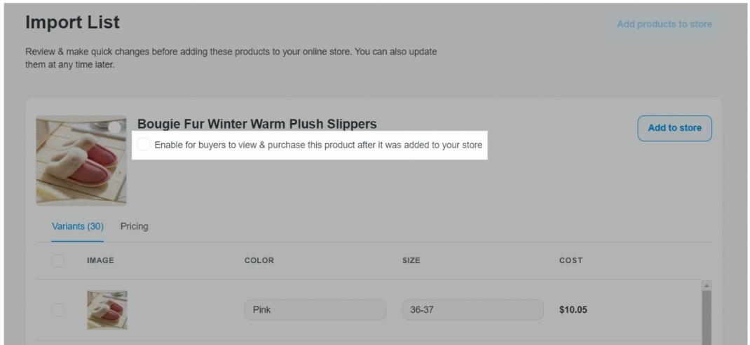 Tính năng Enable for buyers to view & purchase this product after it was added to your store.